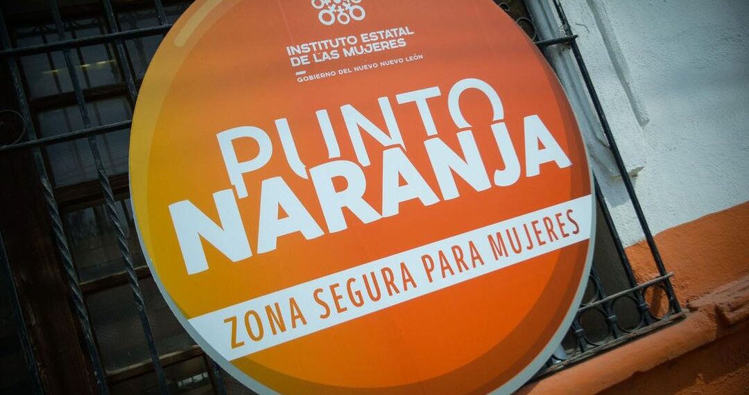 Punto Naranja dará seguridad a mujeres de Montemorelos