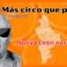 MAS CIRCO QUE PAN: Nuevo León naranja