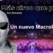 MÁS CIRCO QUE PAN: Un nuevo MacroFest