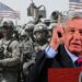 Pide AMLO que militares de EU entren armados a México