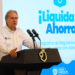 Avances del programa “Liquida Ahorra”