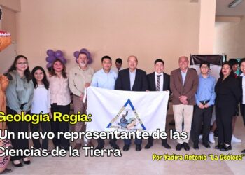 La Sociedad Geológica Mexicana Capítulo Interuniversitario UANL: Un nuevo representante de las Ciencias de la Tierra