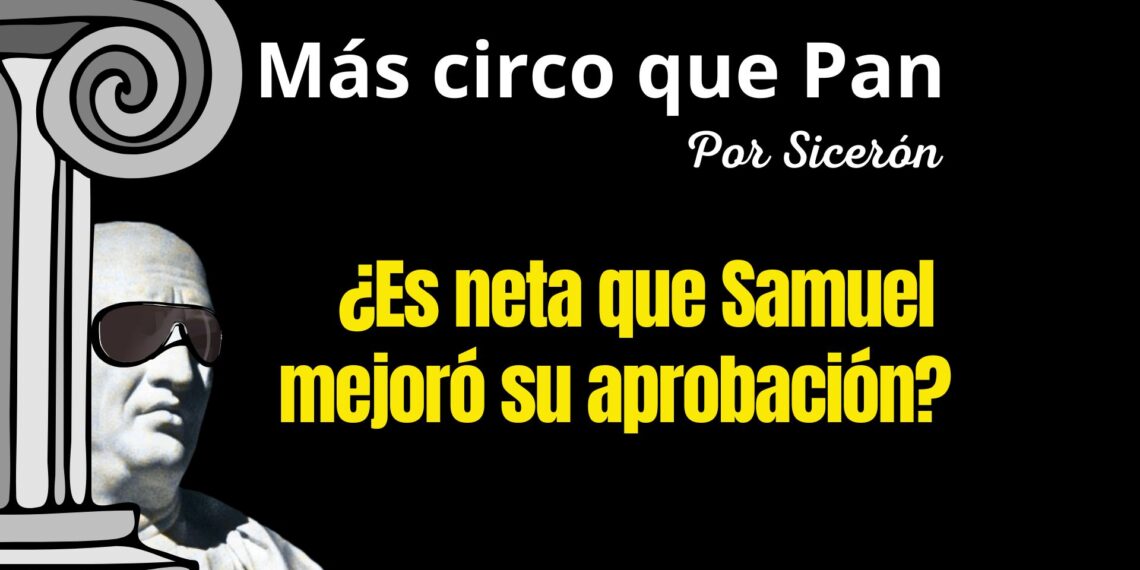 Samuel mejoró su aprobación, eso dice ¿Cómo Vamos Nuevo León?