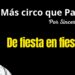 De fiesta en fiesta