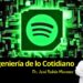La ingeniería oculta tras tus playlists: por qué Spotify (casi) lee tu mente