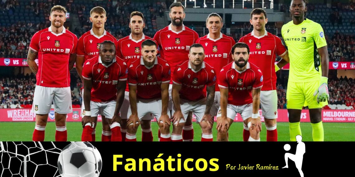 El ascenso de Wrexham: Una muestra de la pureza del fútbol