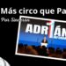 Todos con Adrián, menos…