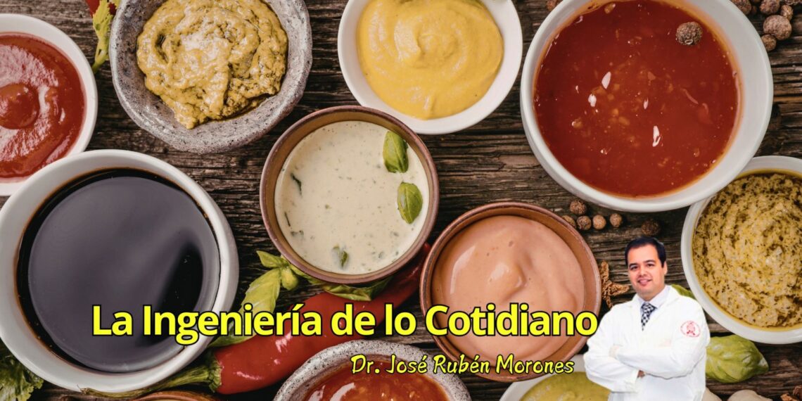 La ingeniería de los aderezos: cuando la ciencia le da sabor a la mesa